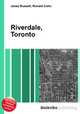 Riverdale, Toronto, Jesse Russell,Ronald Cohn 