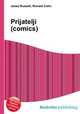 Prijatelji (comics), Jesse Russell,Ronald Cohn 