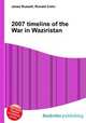 2007 timeline of the War in Waziristan, Jesse Russell,Ronald Cohn 