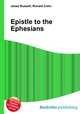 Epistle to the Ephesians, Jesse Russell,Ronald Cohn 