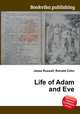 Life of Adam and Eve, Jesse Russell,Ronald Cohn 