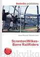 Scranton/Wilkes-Barre RailRiders, Jesse Russell,Ronald Cohn 