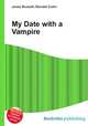 My Date with a Vampire, Jesse Russell,Ronald Cohn 