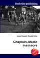 Chaplain–Medic massacre, Jesse Russell,Ronald Cohn 