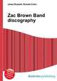 Zac Brown Band discography, Jesse Russell,Ronald Cohn 