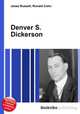 Denver S. Dickerson, Jesse Russell,Ronald Cohn 
