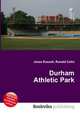 Durham Athletic Park, Jesse Russell,Ronald Cohn 