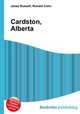 Cardston, Alberta, Jesse Russell,Ronald Cohn 