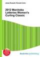 2012 Manitoba Lotteries Women