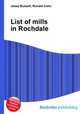 List of mills in Rochdale, Jesse Russell,Ronald Cohn 