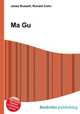 Ma Gu, Jesse Russell,Ronald Cohn 