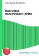 Hunt class minesweeper (1916), Jesse Russell,Ronald Cohn 