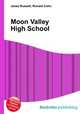 Moon Valley High School, Jesse Russell,Ronald Cohn 