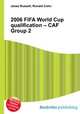 2006 FIFA World Cup qualification – CAF Group 2, Jesse Russell,Ronald Cohn 