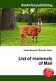 List of mammals of Mali, Jesse Russell,Ronald Cohn 