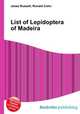 List of Lepidoptera of Madeira, Jesse Russell,Ronald Cohn 