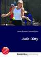 Julie Ditty, Jesse Russell,Ronald Cohn 