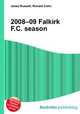 2008–09 Falkirk F.C. season, Jesse Russell,Ronald Cohn 