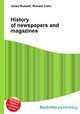 History of newspapers and magazines, Jesse Russell,Ronald Cohn 