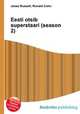 Eesti otsib superstaari (season 2), Jesse Russell,Ronald Cohn 