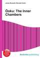 Ooku: The Inner Chambers, Jesse Russell,Ronald Cohn 