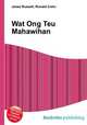 Wat Ong Teu Mahawihan, Jesse Russell,Ronald Cohn 