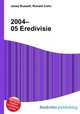 2004–05 Eredivisie, Jesse Russell,Ronald Cohn 
