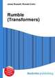 Rumble (Transformers), Jesse Russell,Ronald Cohn 