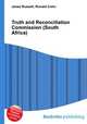 Truth and Reconciliation Commission (South Africa), Jesse Russell,Ronald Cohn 