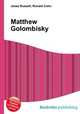 Matthew Golombisky, Jesse Russell,Ronald Cohn 