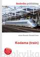 Kodama (train), Jesse Russell,Ronald Cohn 