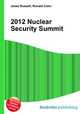 2012 Nuclear Security Summit, Jesse Russell,Ronald Cohn 