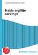 Haida argillite carvings, Jesse Russell,Ronald Cohn 