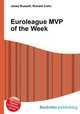 Euroleague MVP of the Week, Jesse Russell,Ronald Cohn 