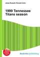 1999 Tennessee Titans season, Jesse Russell,Ronald Cohn 