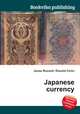 Japanese currency, Jesse Russell,Ronald Cohn 