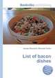 List of bacon dishes, Jesse Russell,Ronald Cohn 