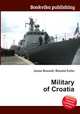 Military of Croatia, Jesse Russell,Ronald Cohn 