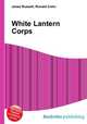 White Lantern Corps, Jesse Russell,Ronald Cohn 