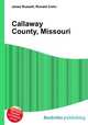Callaway County, Missouri, Jesse Russell,Ronald Cohn 