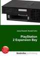 PlayStation 2 Expansion Bay, Jesse Russell,Ronald Cohn 