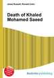 Death of Khaled Mohamed Saeed, Jesse Russell,Ronald Cohn 