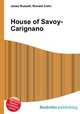 House of Savoy-Carignano, Jesse Russell,Ronald Cohn 
