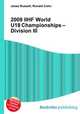2009 IIHF World U18 Championships – Division III, Jesse Russell,Ronald Cohn 