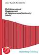 Multidimensional Measurement of Religiousness/Spirituality (book), Jesse Russell,Ronald Cohn 