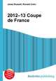 2012–13 Coupe de France, Jesse Russell,Ronald Cohn 