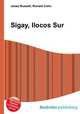 Sigay, Ilocos Sur, Jesse Russell,Ronald Cohn 