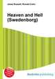Heaven and Hell (Swedenborg), Jesse Russell,Ronald Cohn 