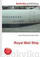 Royal Mail Ship, Jesse Russell,Ronald Cohn 