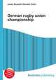 German rugby union championship, Jesse Russell,Ronald Cohn 